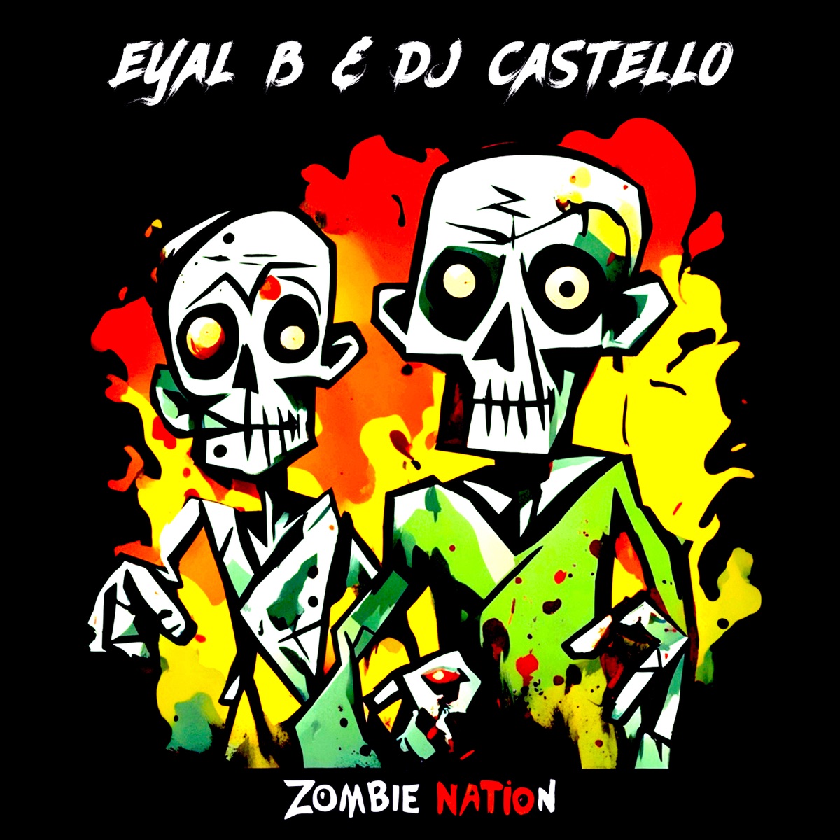 Zombie Nation - Single by Eyal B & DJ Castello album cover