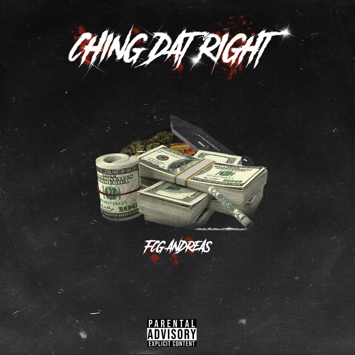 Ching Dat Right (feat. Dmunzoo) - Single by FCG Andreas album cover