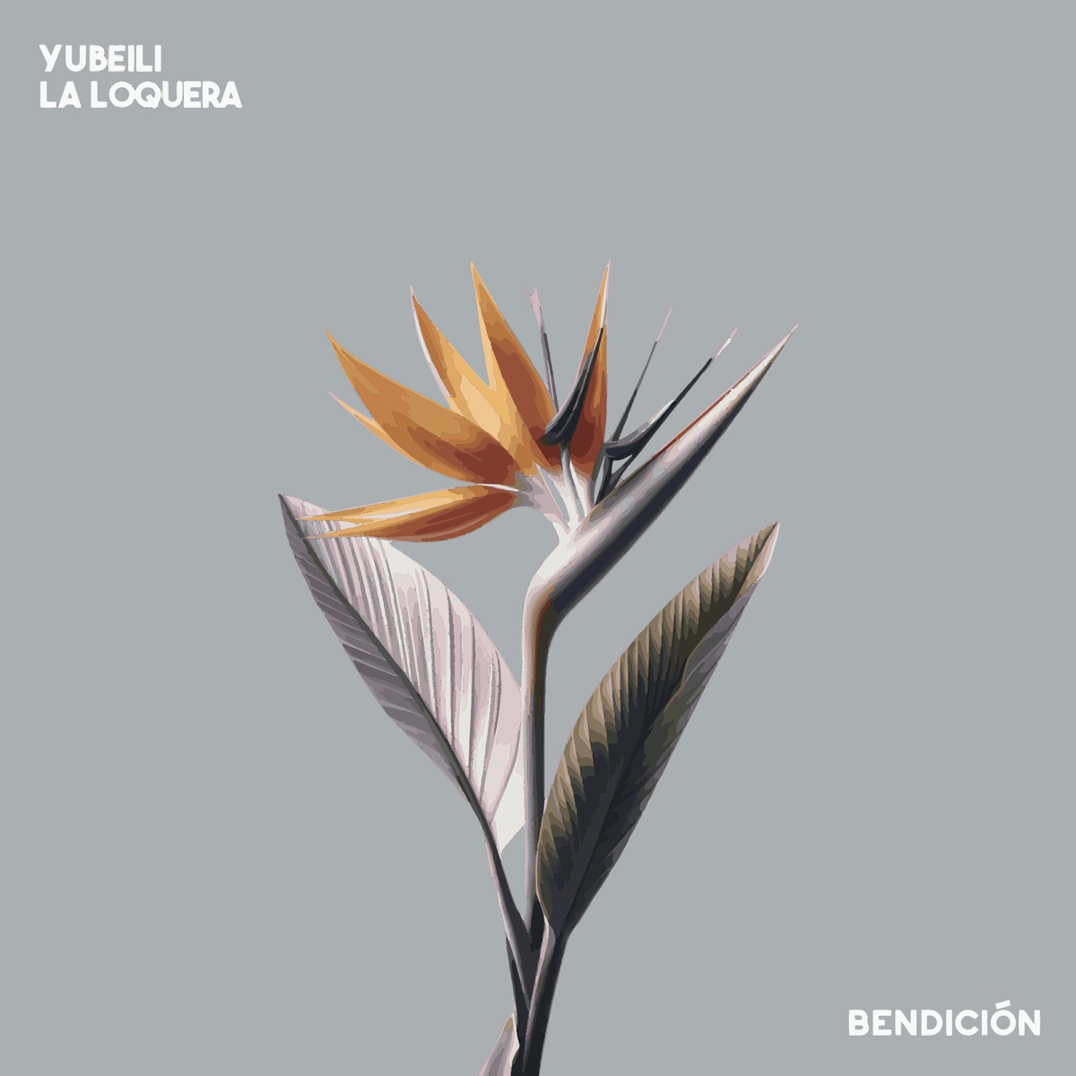 Bendición - Single by Yubeili & La Loquera album cover