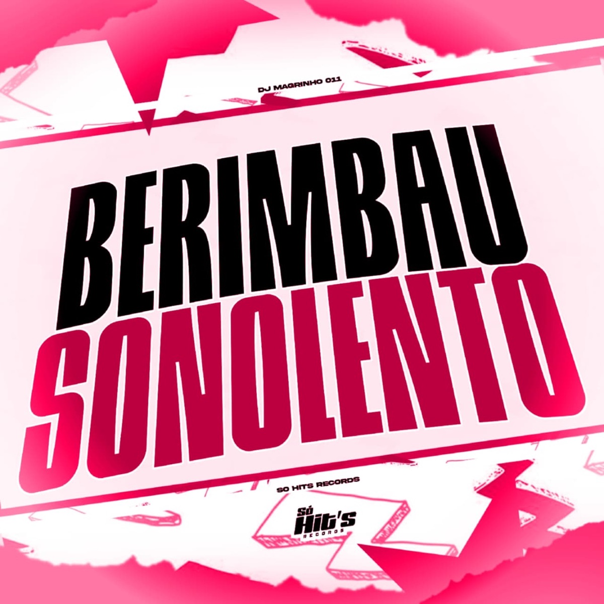 Berimbau Sonolento - Single by DJ MAGRINHO 011 album cover