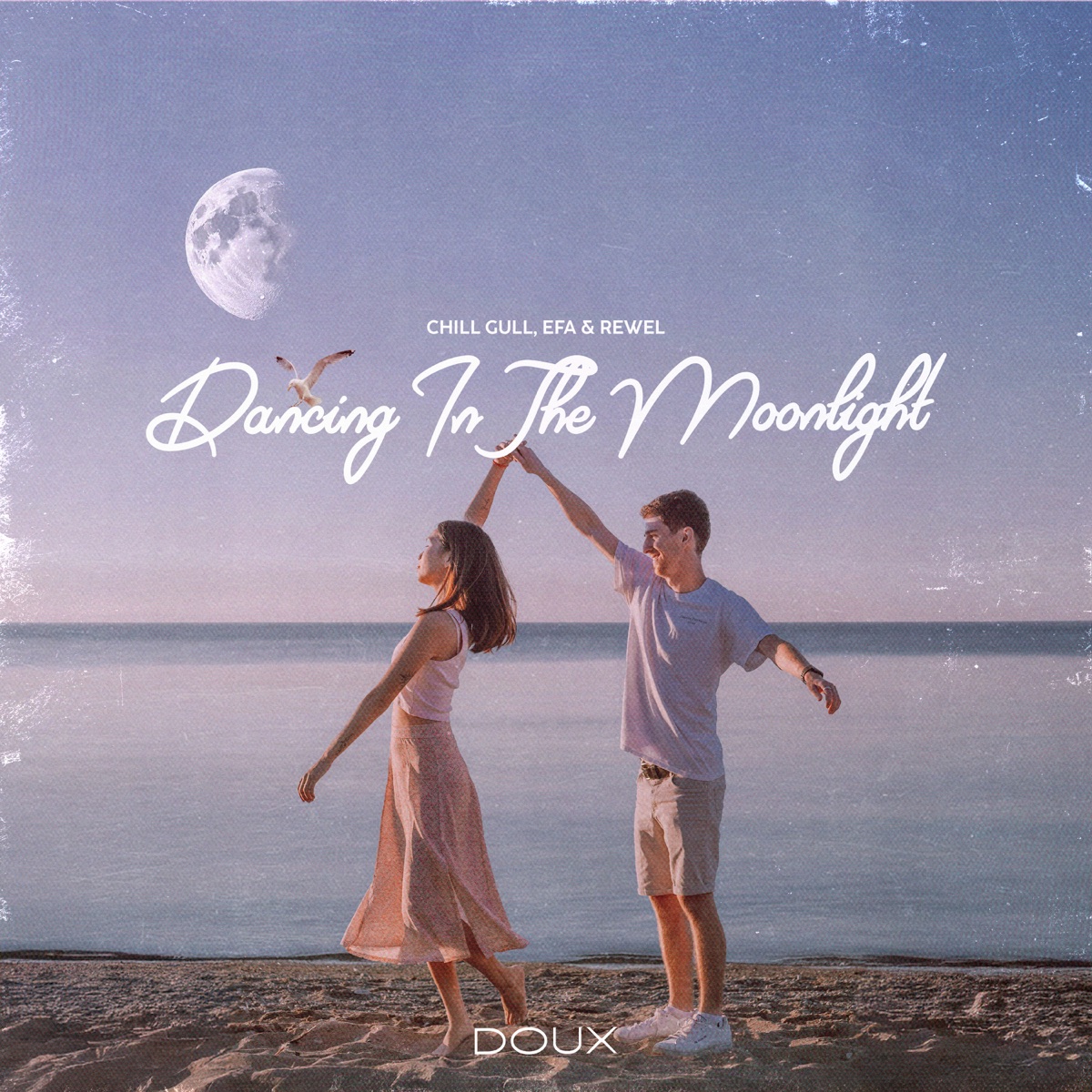 Dancing In The Moonlight - Single by Chill Gull, EFA & REWEL album cover