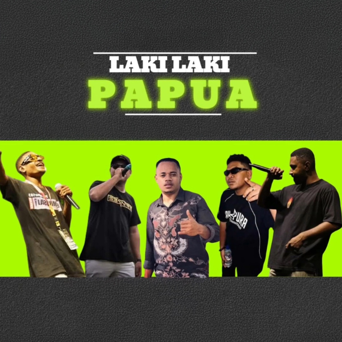 Laki Laki Papua (feat. Jhezza 183, Ogha, Rhe M.A.C & Michael58) - Single by PaceJho183 album cover