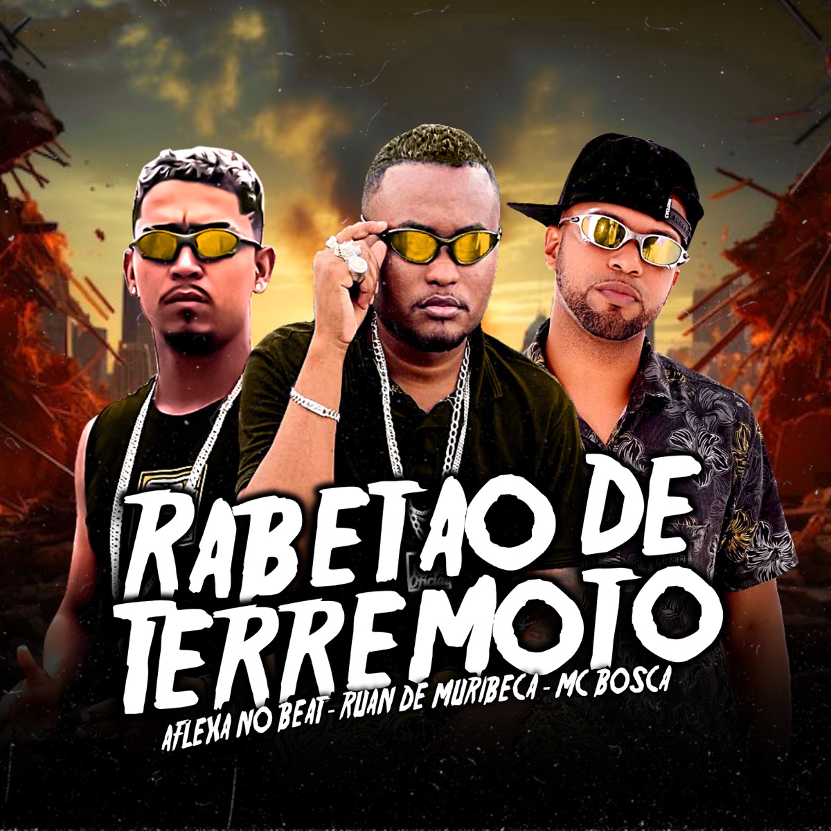 Rabetão de Terremoto - Single by Aflexa no Beat, Mc bosca & Ruan de Muribeca album cover