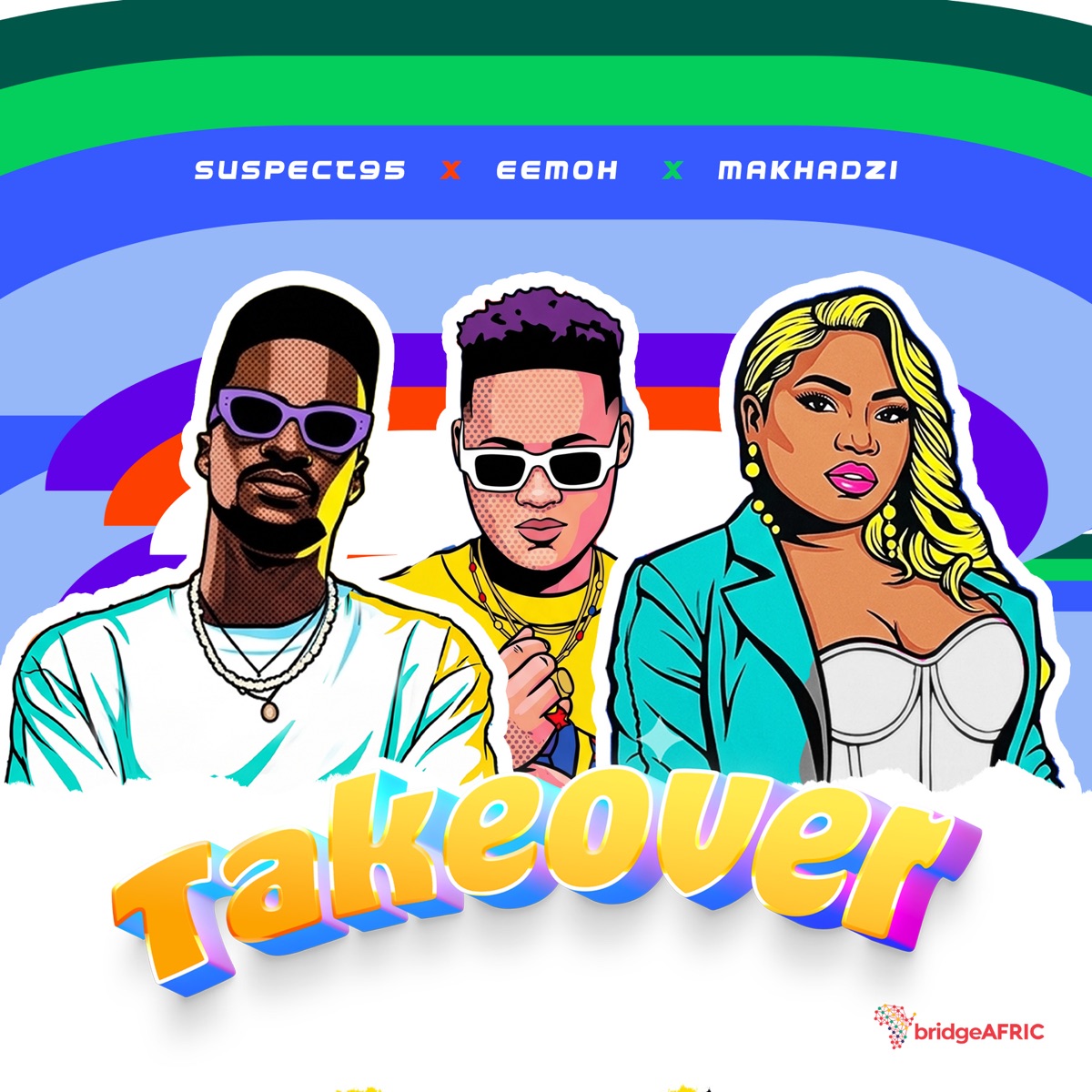 TAKEOVER (feat. Makhadzi Entertainment) - Single by Suspect 95 & Eemoh album cover
