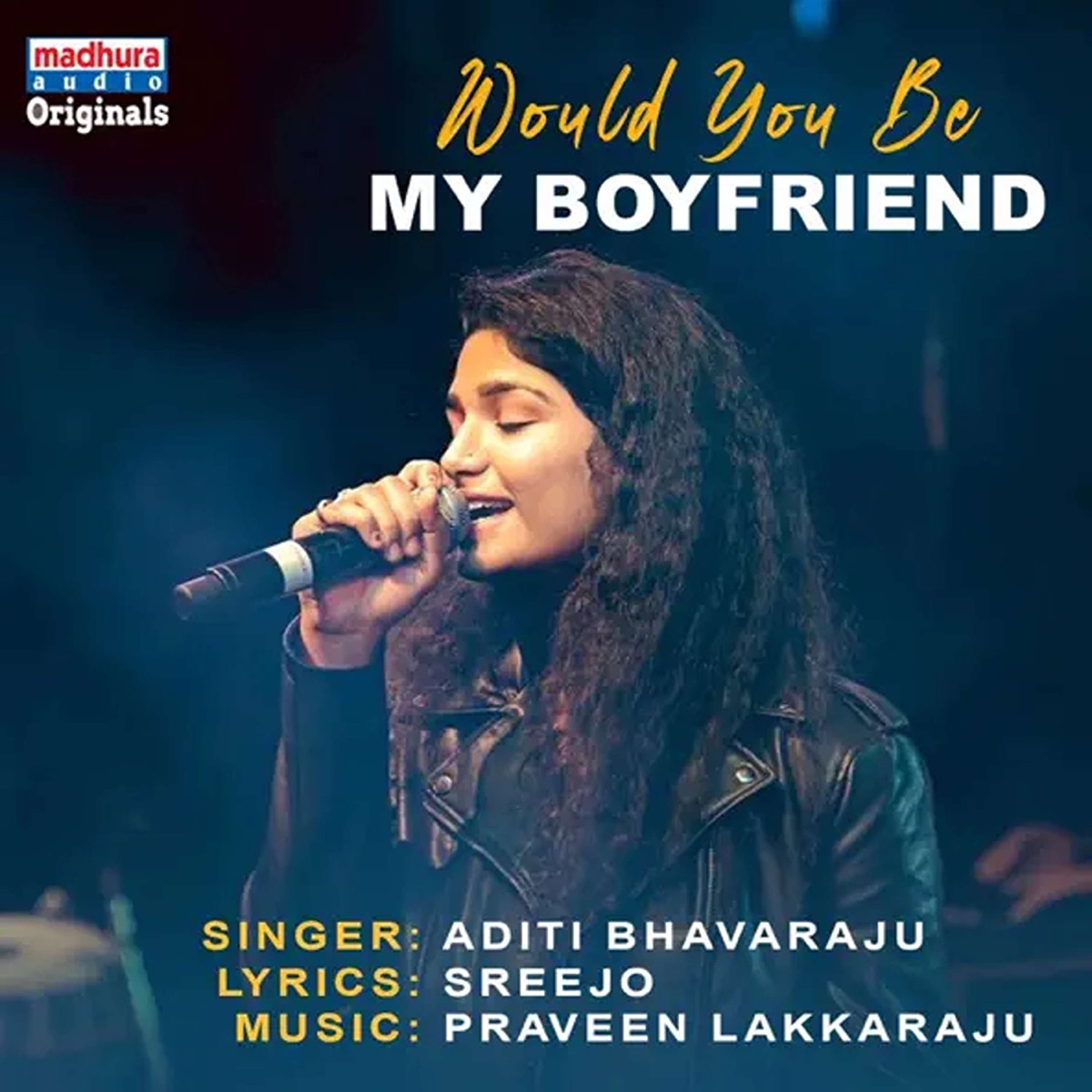 Would You Be My BoyFriend - Single by Aditi Bhavaraju, Sreejo & Praveen Lakkaraju album cover