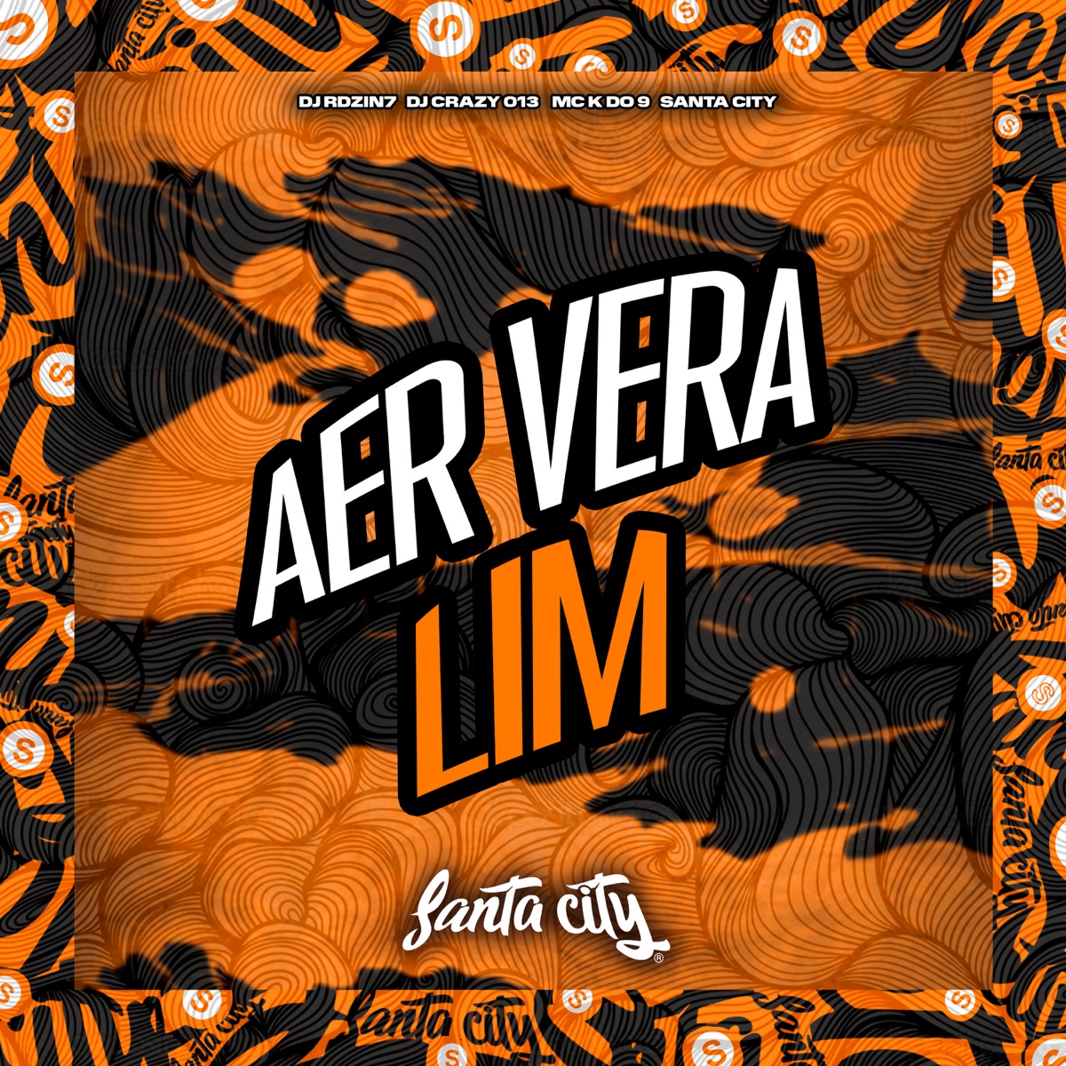 Aer Vera Lim (feat. MC K DO 9) - Single by DJ CRAZY 013, DJ Rdzin7 & SANTA CITY album cover