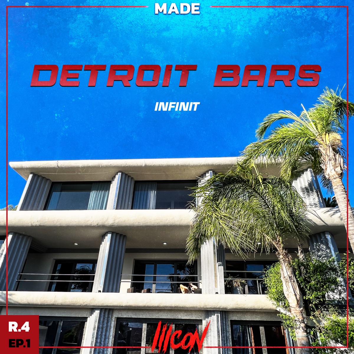 Detroit Bars - Single by Infinit album cover