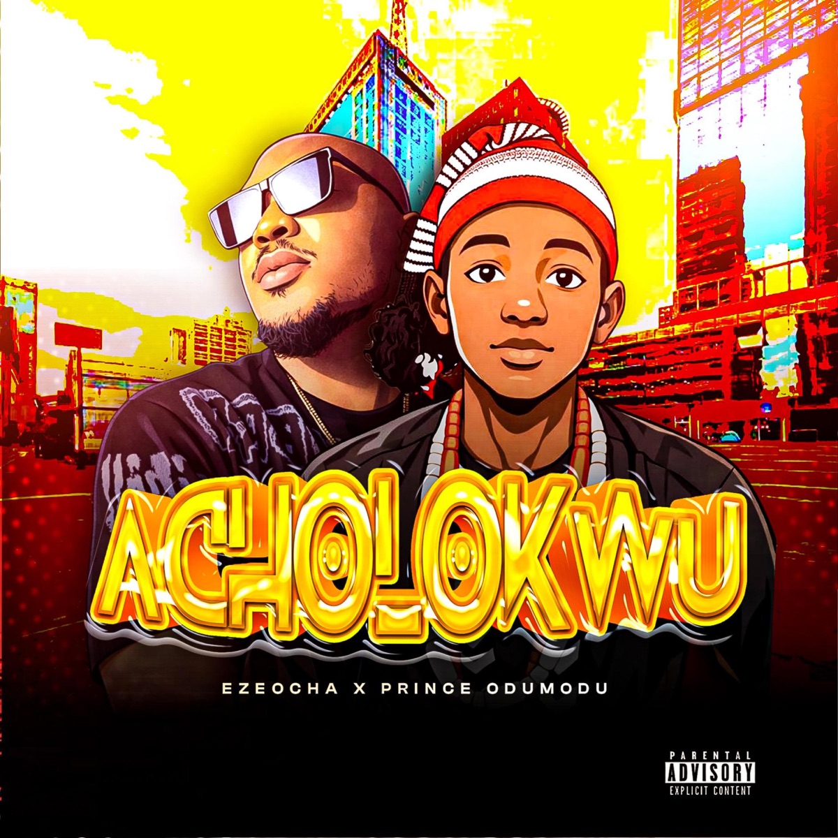 acholokwu (feat. Prince odumodu) - Single by Ezeocha album cover
