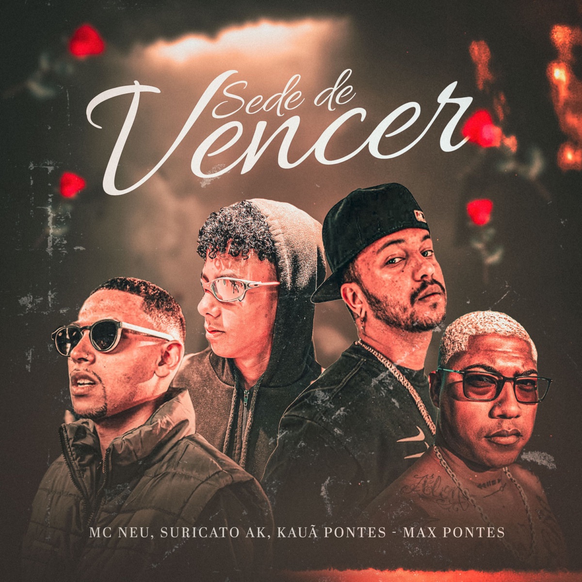 Sede de Vencer (feat. Kauã Pontes) - Single by Suricato AK, Mc neu & MC DD DO 70 album cover