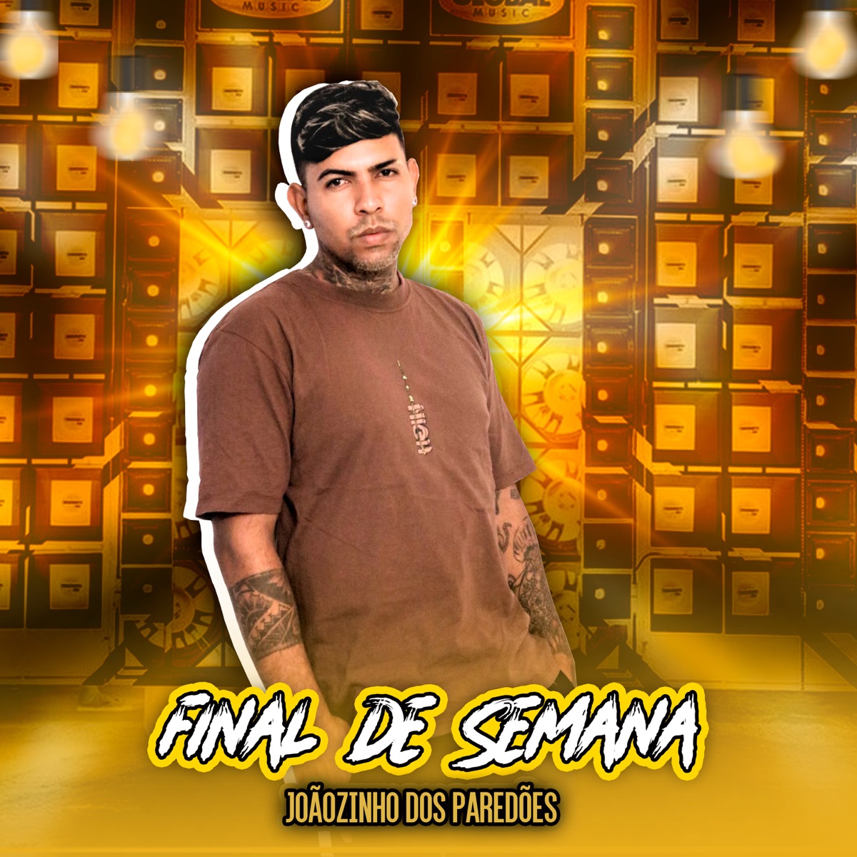 Final de Semana - Single by Joãozinho dos Paredões album cover