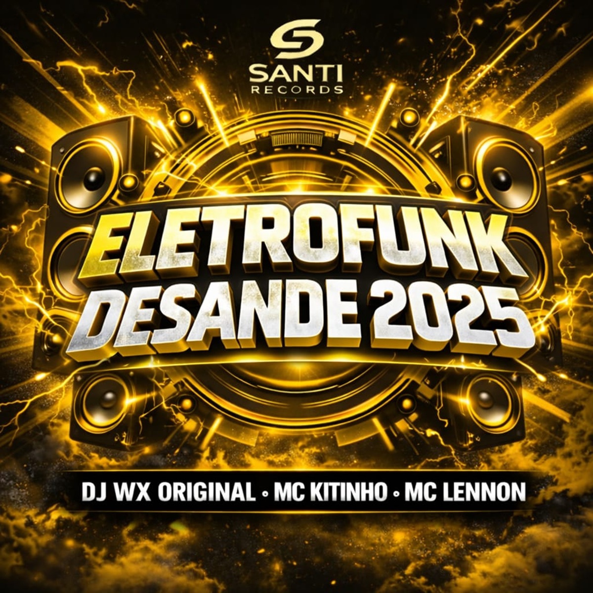 EletroFunk Desande 2025 - Single by DJ WX ORIGINAL, Mc Kitinho & MC Lennon album cover