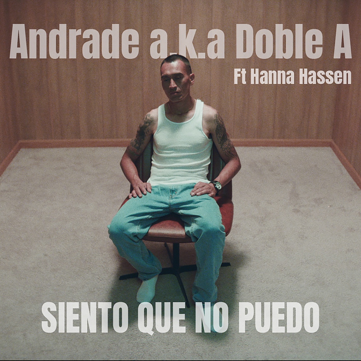 Siento Que No Puedo - Single by Andrade A.K.A Doble A & Hanna Hasen album cover