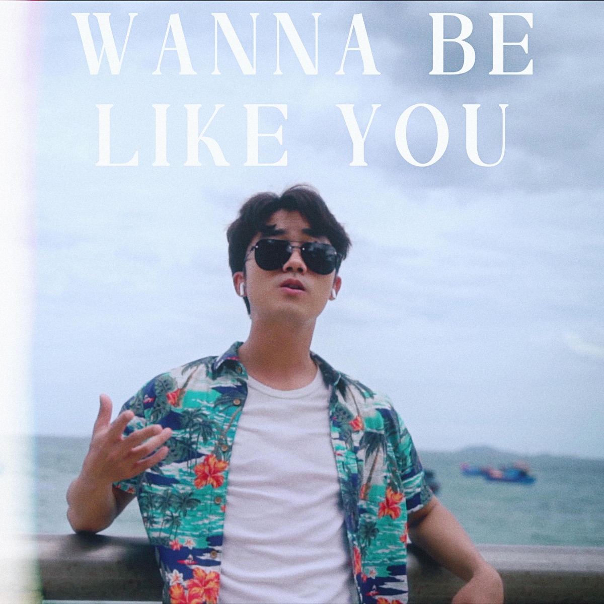 Wanna Be Like You - Single by Isaac Thai album cover