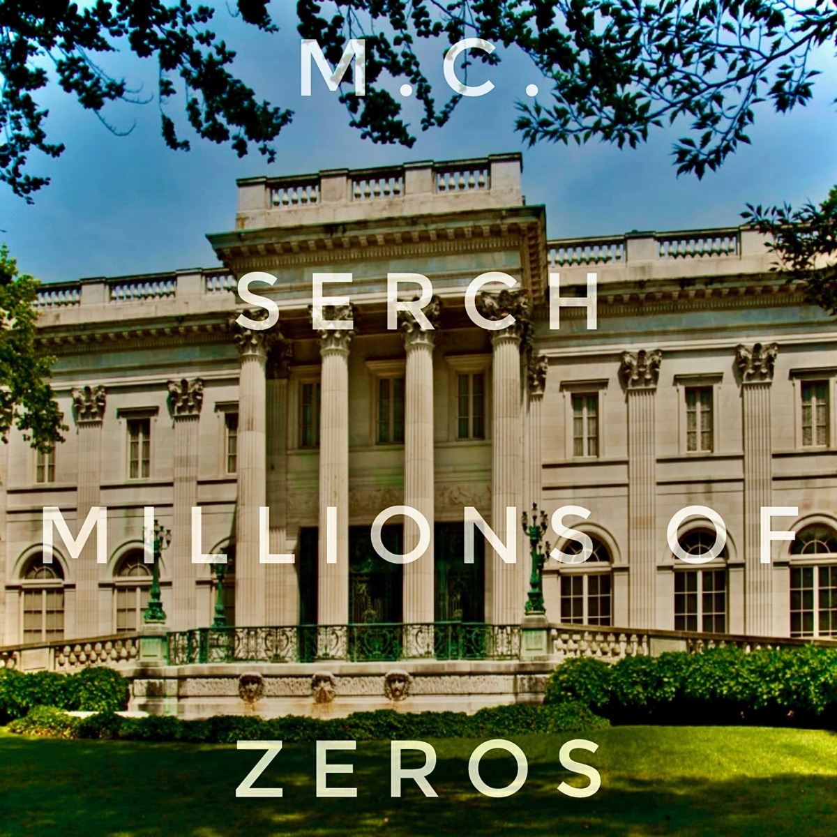 Millions of Zeros (feat. Apathy) - EP by MC Serch album cover