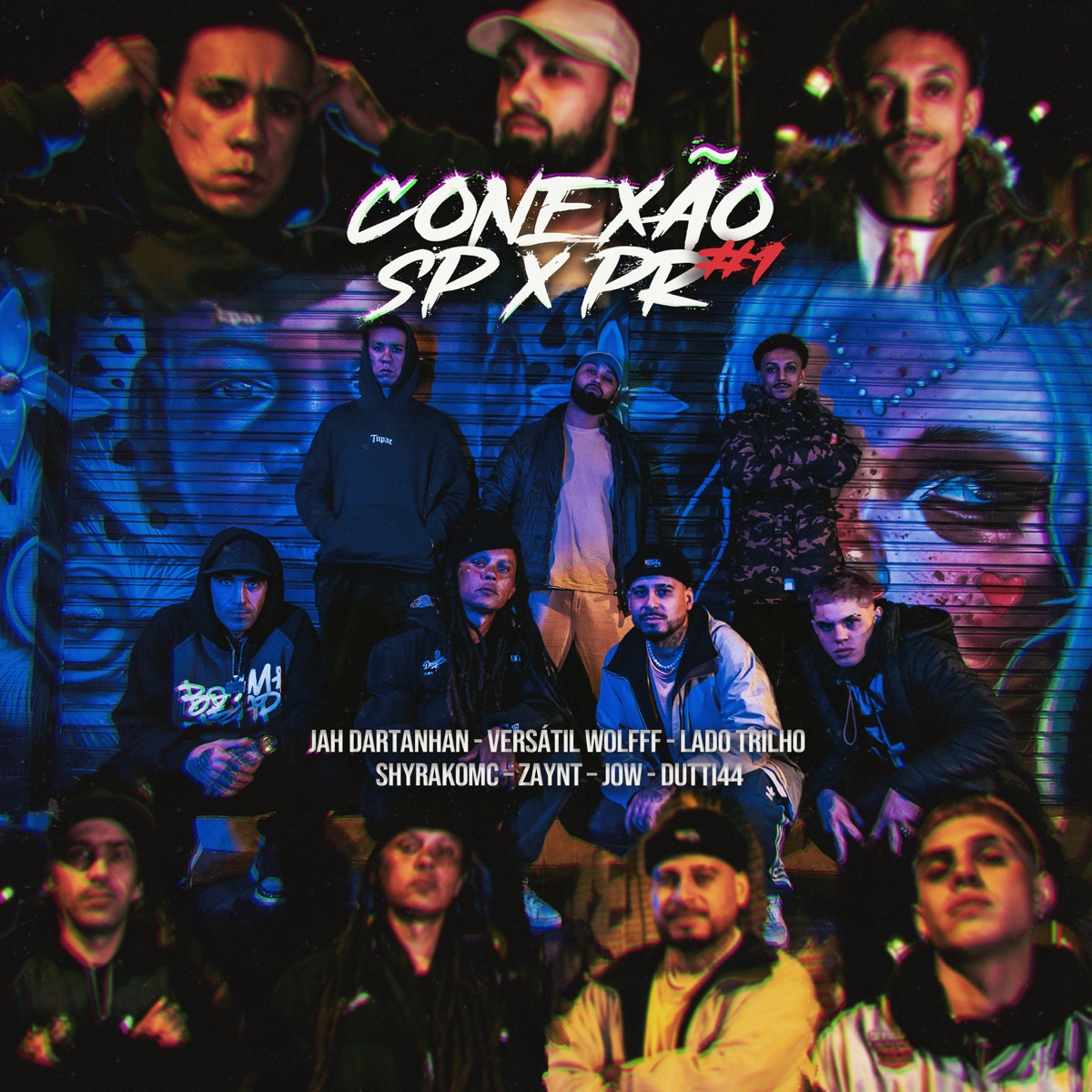 Conexão Sp X Pr #1 - Single by Lado Trilho, ShyrakoMC, Jah Dartanhan, Versatil Wolfff, ZAYNT, Jow & dutti44 album cover