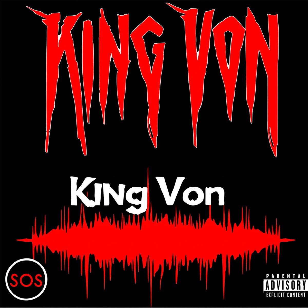 KING VON - Single by lilf lemos, F4DE! & SmokeGT album cover