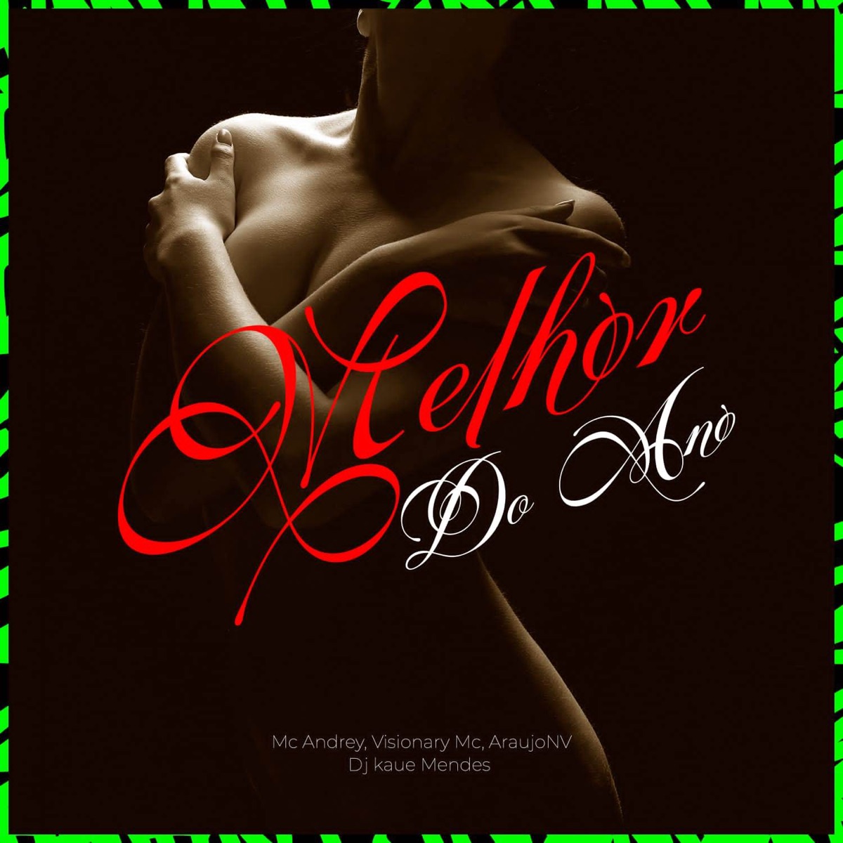 Melhor Do Ano - Single by Mc Andrey & Visionary MC album cover