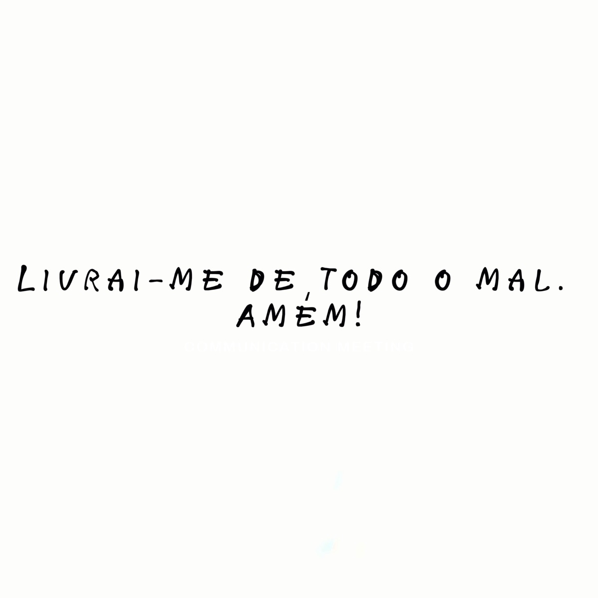 Livrai-Me de Todo O Mal, Amém - Single by Ellen Nery album cover