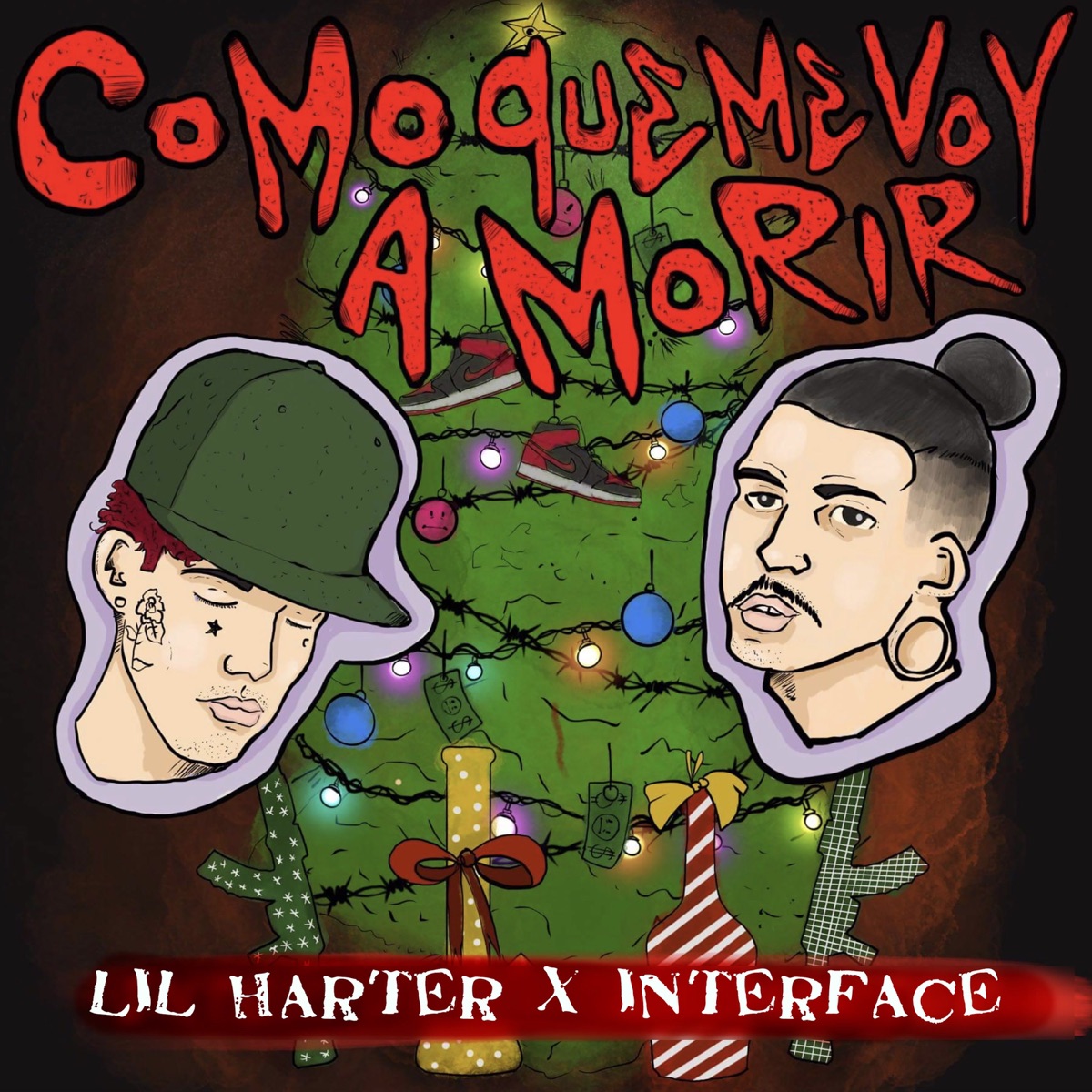Como Que Me Voy a Morir - Single by Lil Harter & Interface album cover