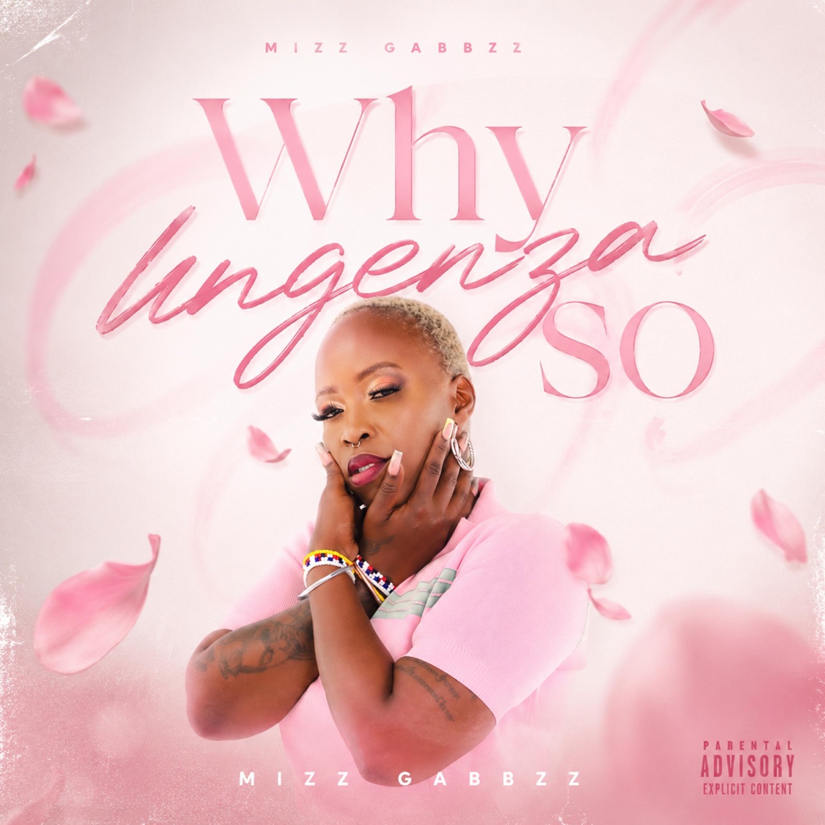 Why ungenza so? (feat. Gifted Reason & Peter) - Single by Mizz Gabbzz album cover