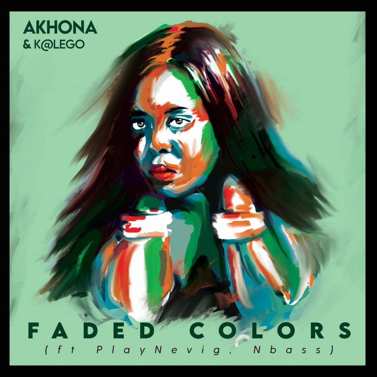 Faded Colors (feat. PlayNevig & NBass) - Single by Akhona & Katlego album cover