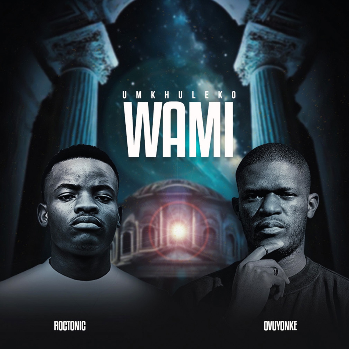 Umkhuleko Wami - Single by Roctonic SA & Ovuyonke album cover