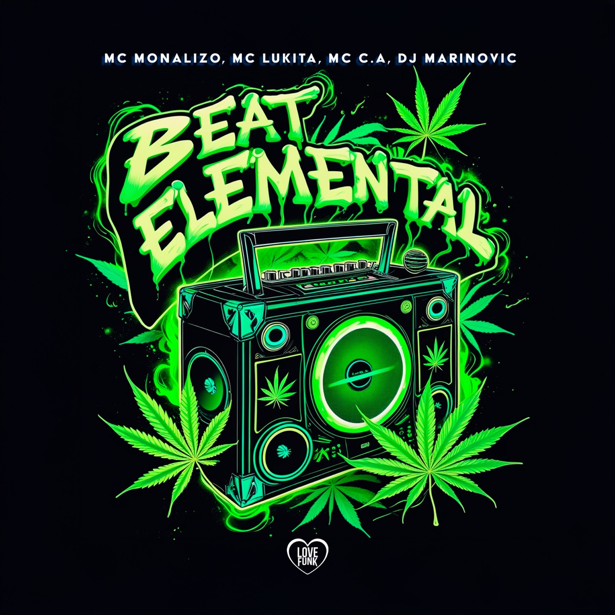 Beat Elemental (feat. MC C.A) - Single by MC Monalizo, Mc Luquita & Dj Marinovic album cover