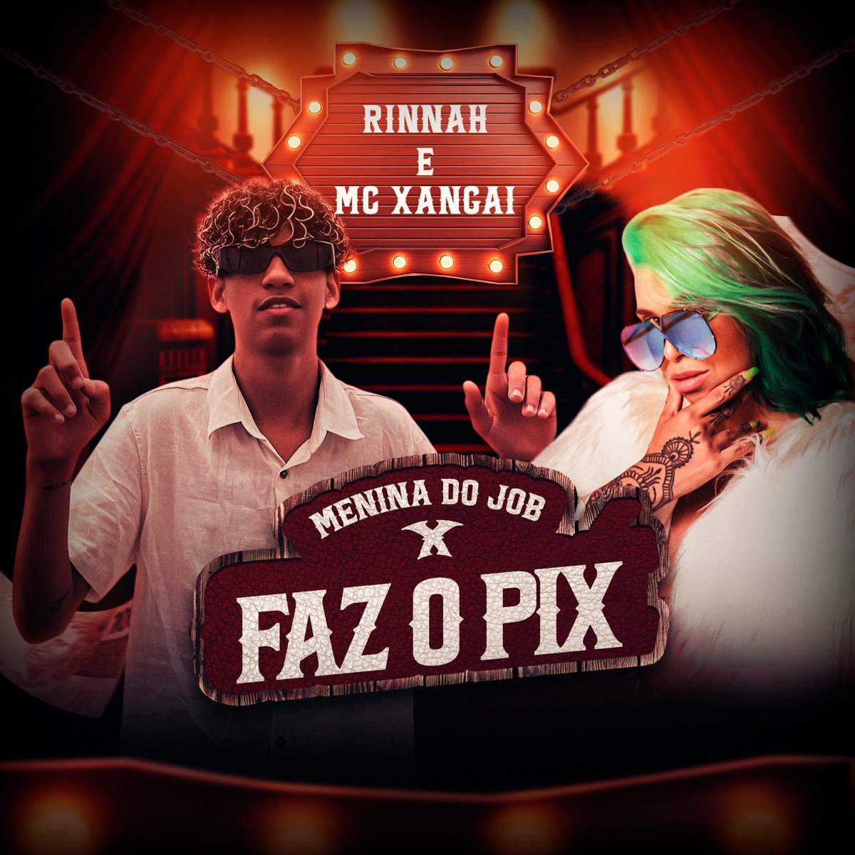 Menina do Job X Faz o Pix - Single by MC Xangai & Rinnah album cover