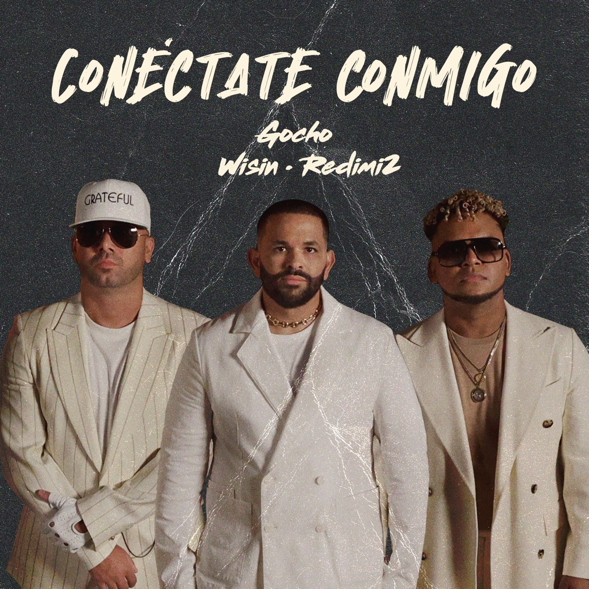 Conéctate Conmigo - Single by Gocho, Redimi2 & Wisin album cover