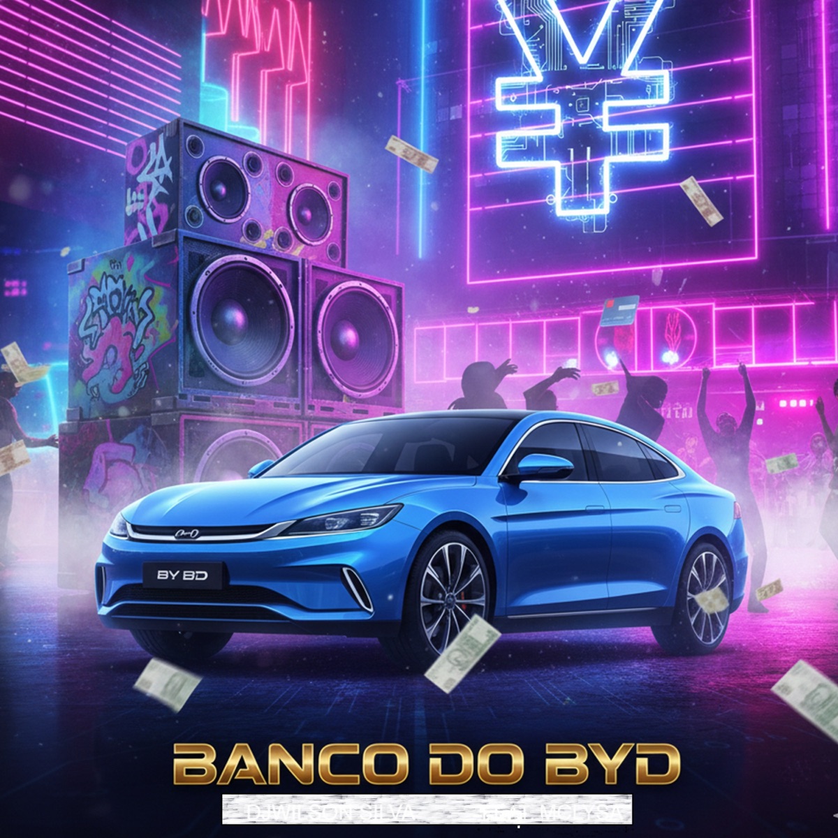 Banco do Byd - Single by DjWilson Silva & Mc Lysa album cover