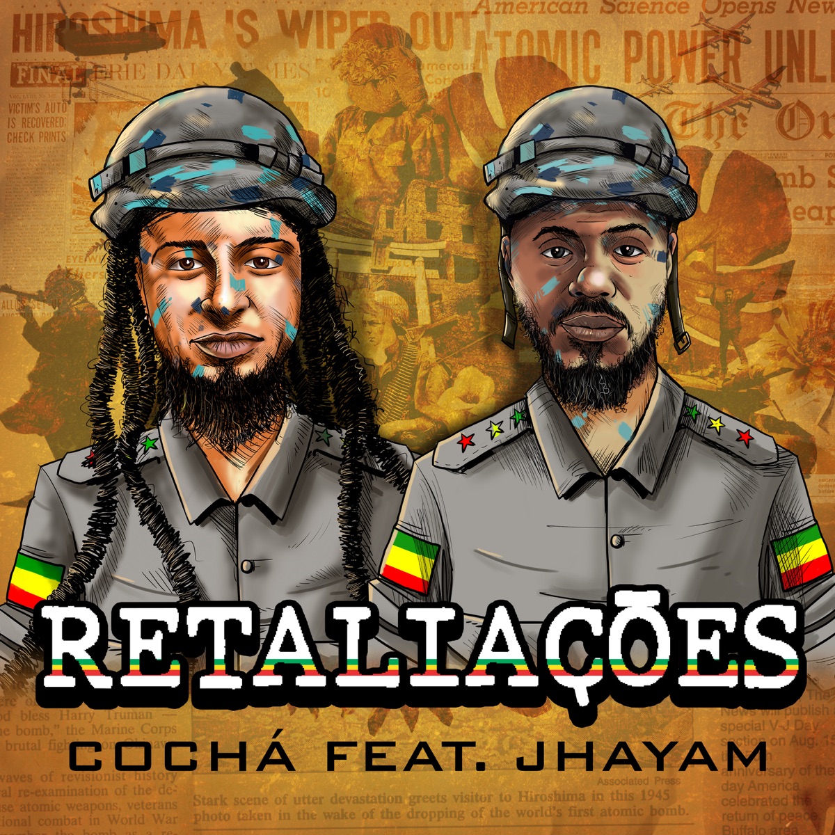 Retaliações (feat. Jhayam) - Single by CoChá album cover