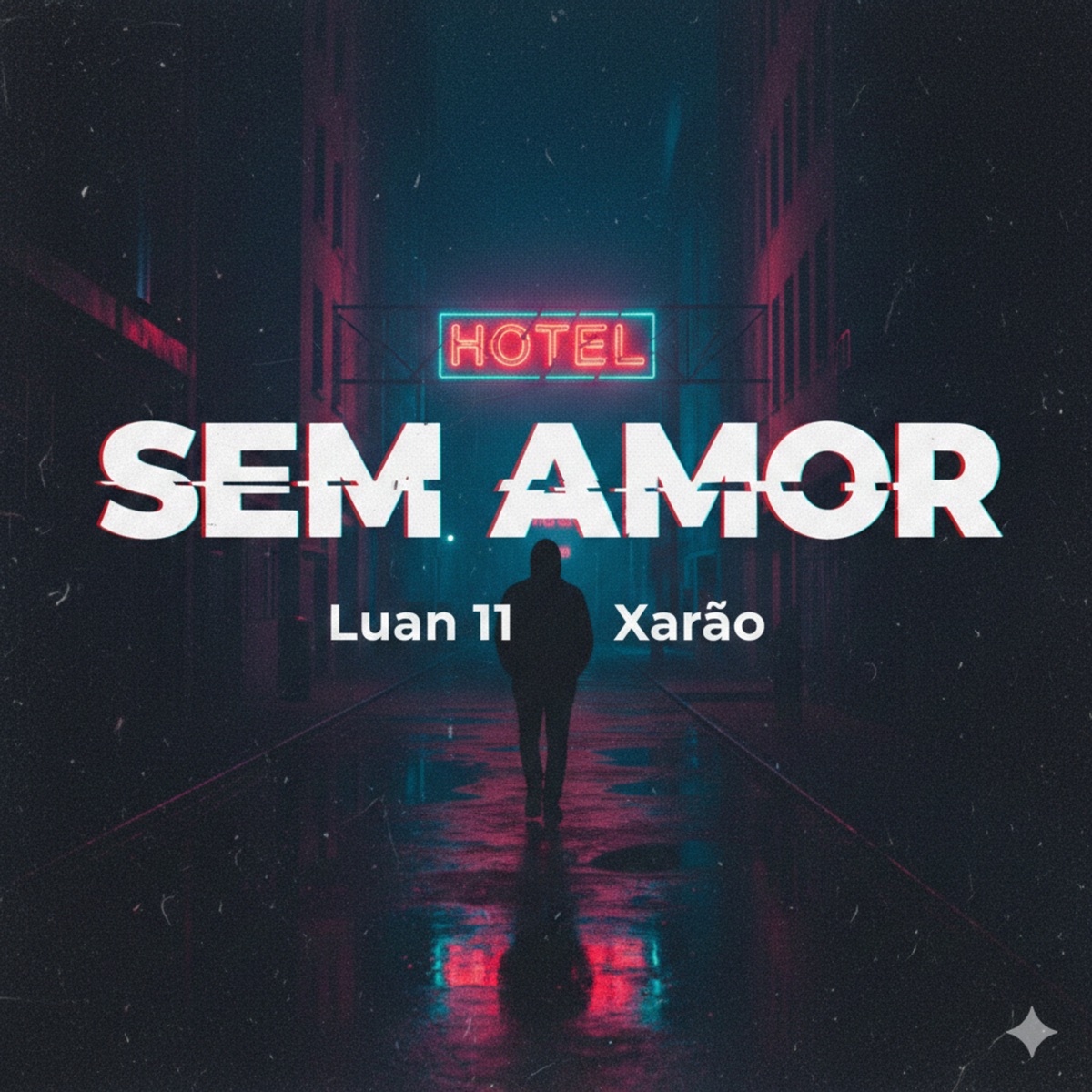 Sem Amor - Single by Luan11 & Xarão album cover