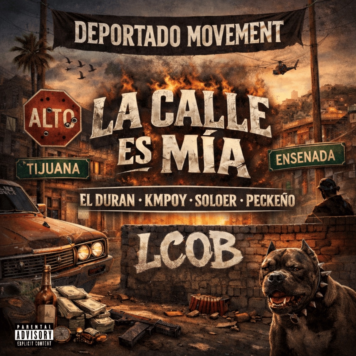 La Calle Es Mia - Single by El Duran, Kmpoy, Soloer & Peckeño album cover