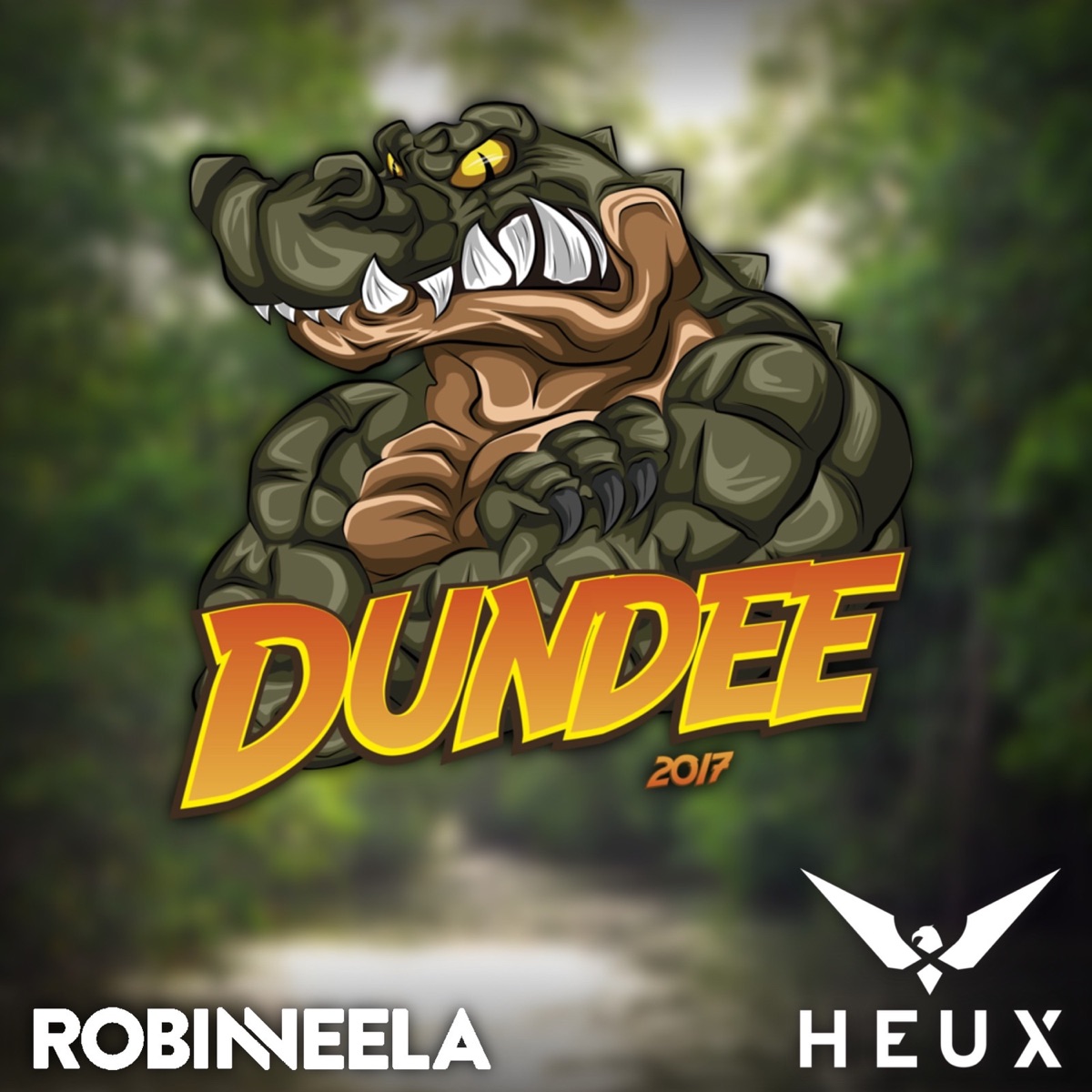 Dundee 2017 (feat. Robin Veela) - Single by Heux album cover