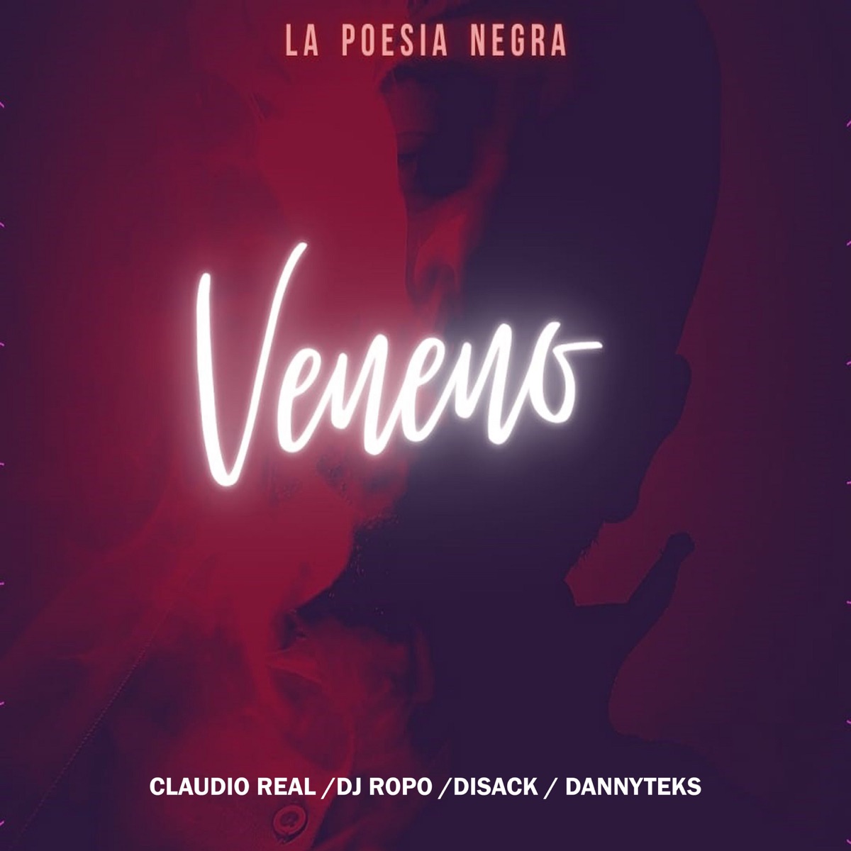 Veneno (feat. Dj Ropo) - Single by Claudio Real, Disack & Dannyteks album cover