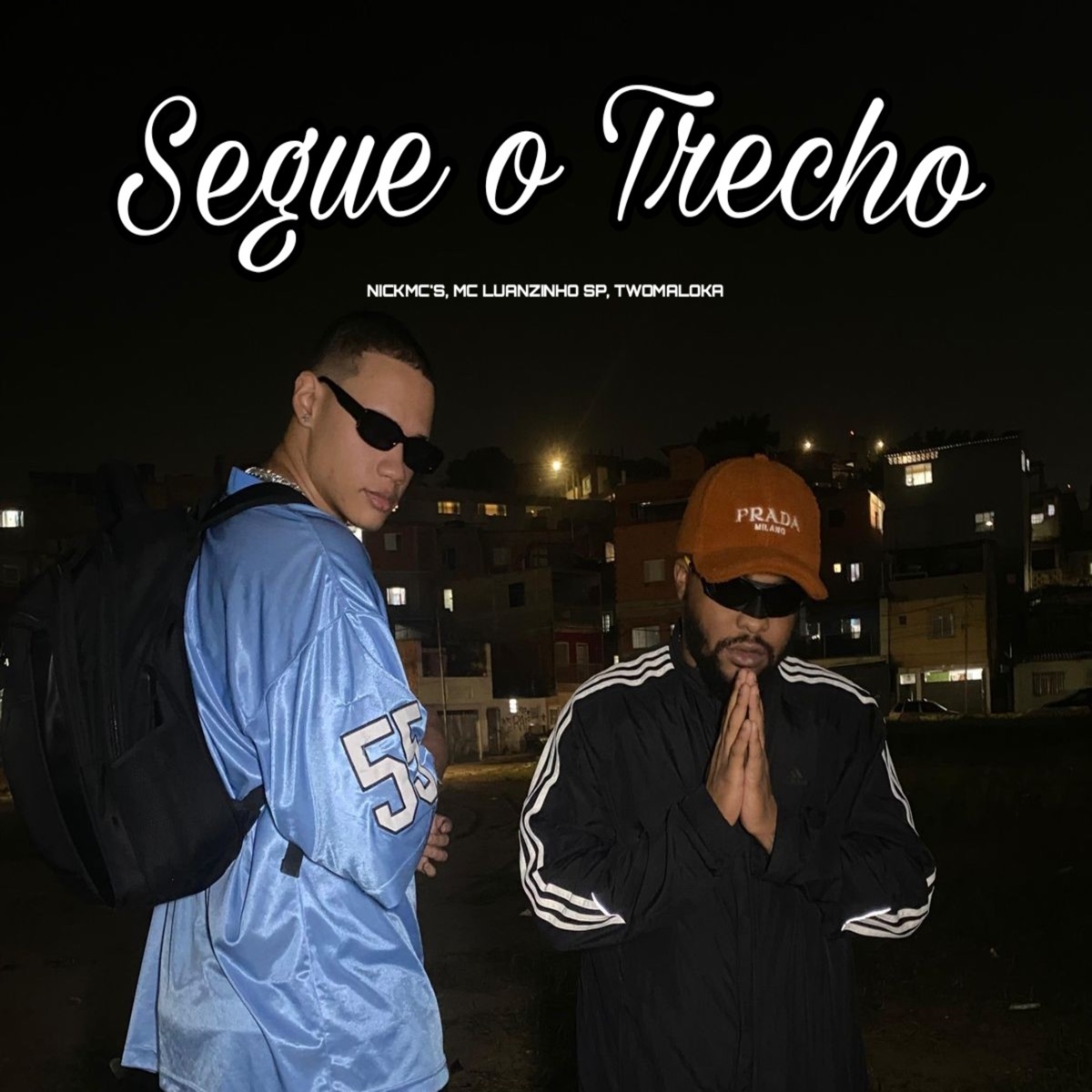 Segue o Trecho - Single by NICK MCs, MC LUANZINHO SP & Two Maloka album cover