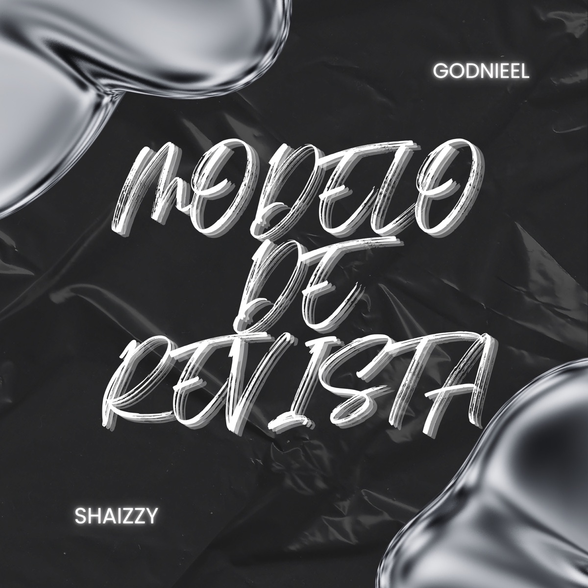 Modelo De Revista - Single by Shaizzy & Godnieel album cover