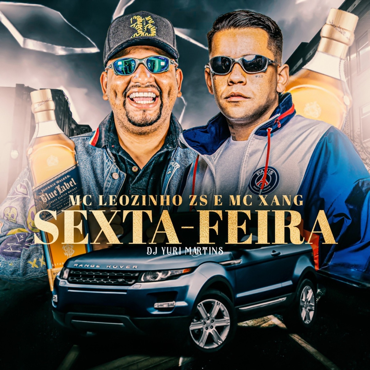 Sexta-feira - Single by Mc Xang, MC Leozinho ZS & Dj Yuri Martins album cover