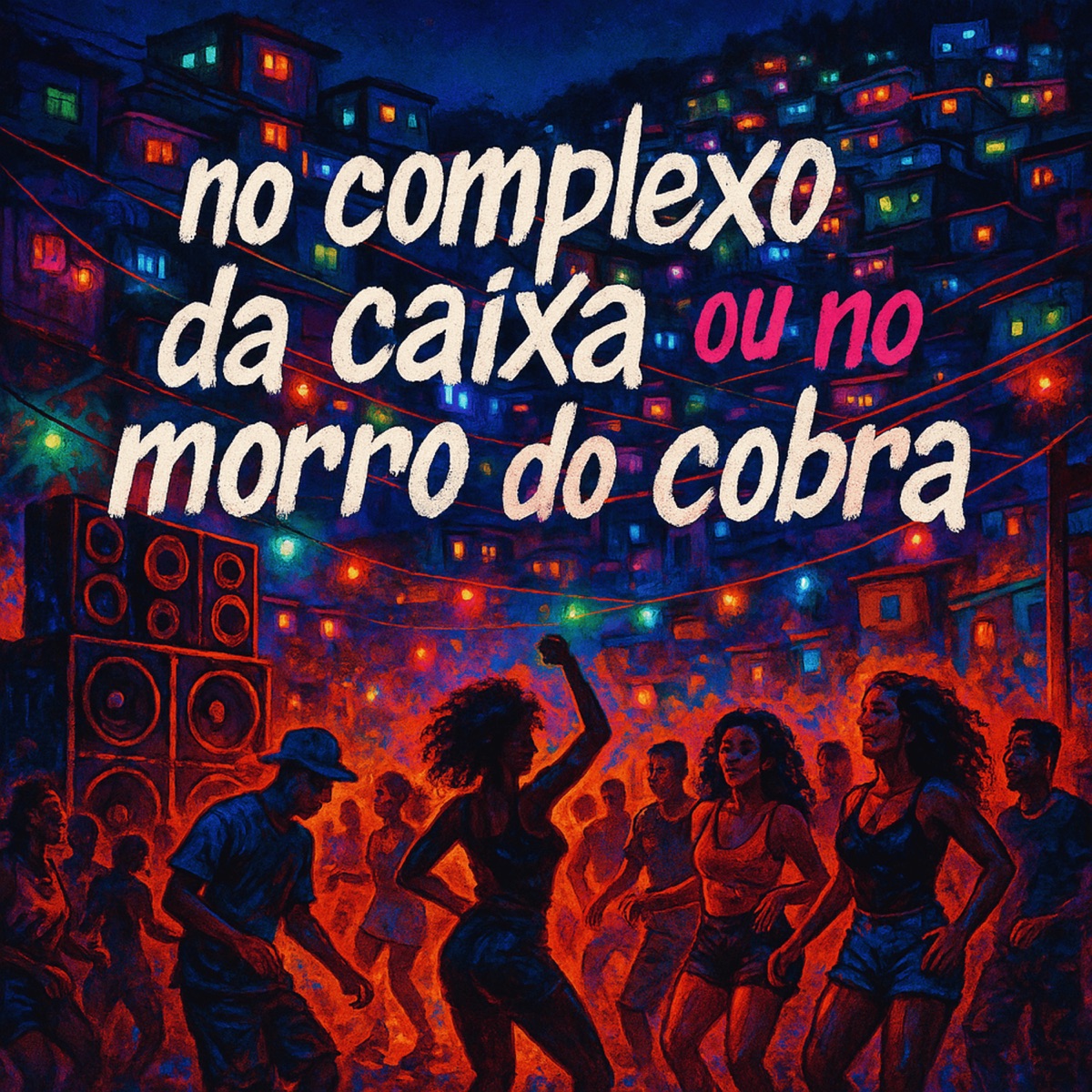 No Complexo da Caixa ou no Morro do Cobra - Single by DJ MF SILVA, DJ ULISSES COUTINHO, mc pl alves & CL FAIXA PRETA album cover