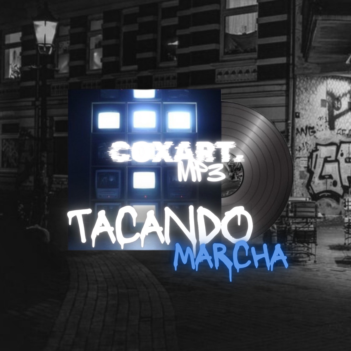 TACANDO MARCHA - Single by Coxart.mp3 album cover