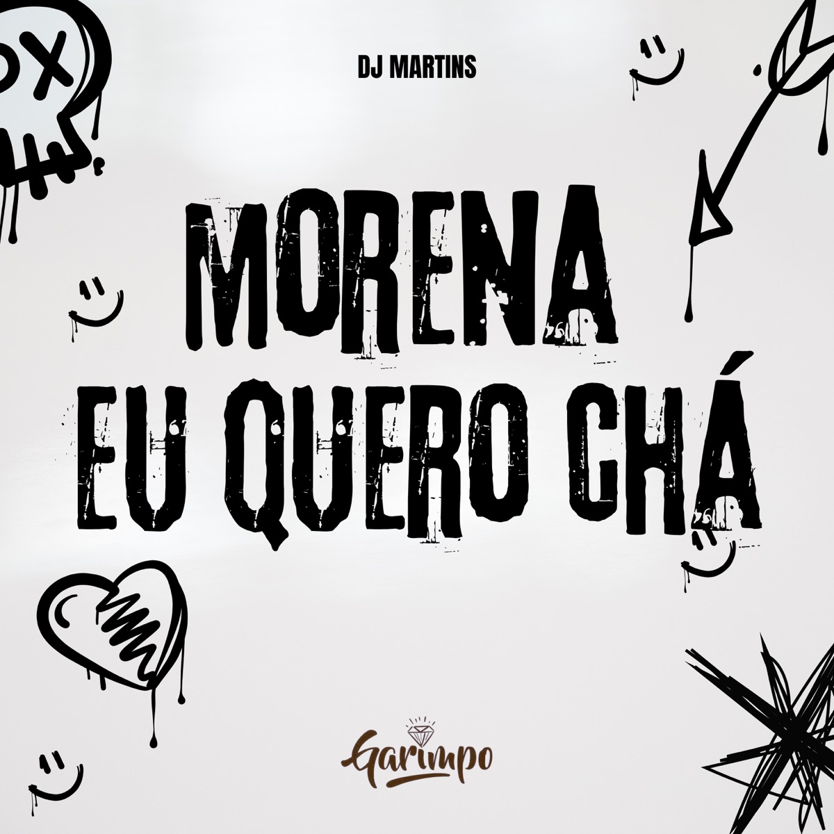 Morena eu quero chá - Single by DJ MARTINS album cover