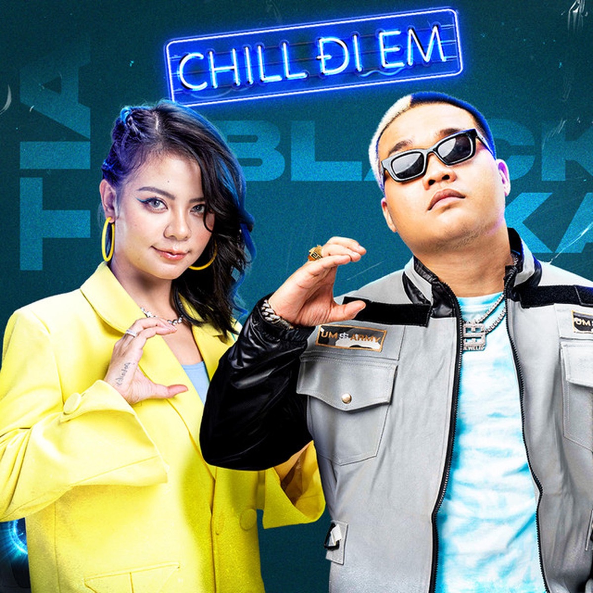 Chill Đi Em - Single by TIA & Blacka album cover
