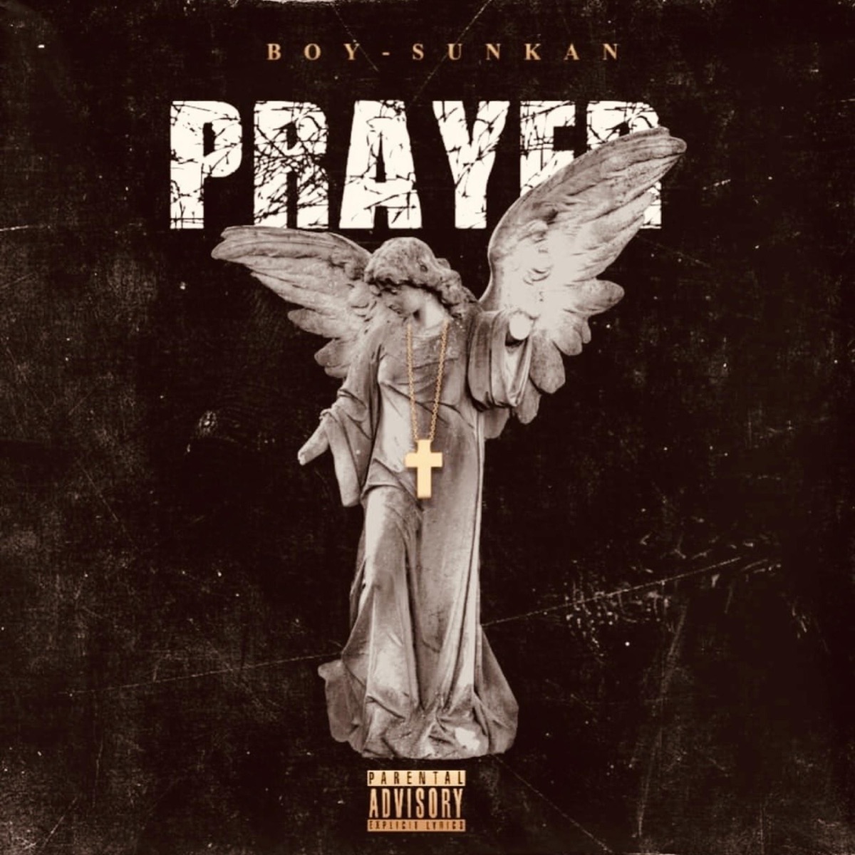 Prayer - Single by Boy Sunkan album cover