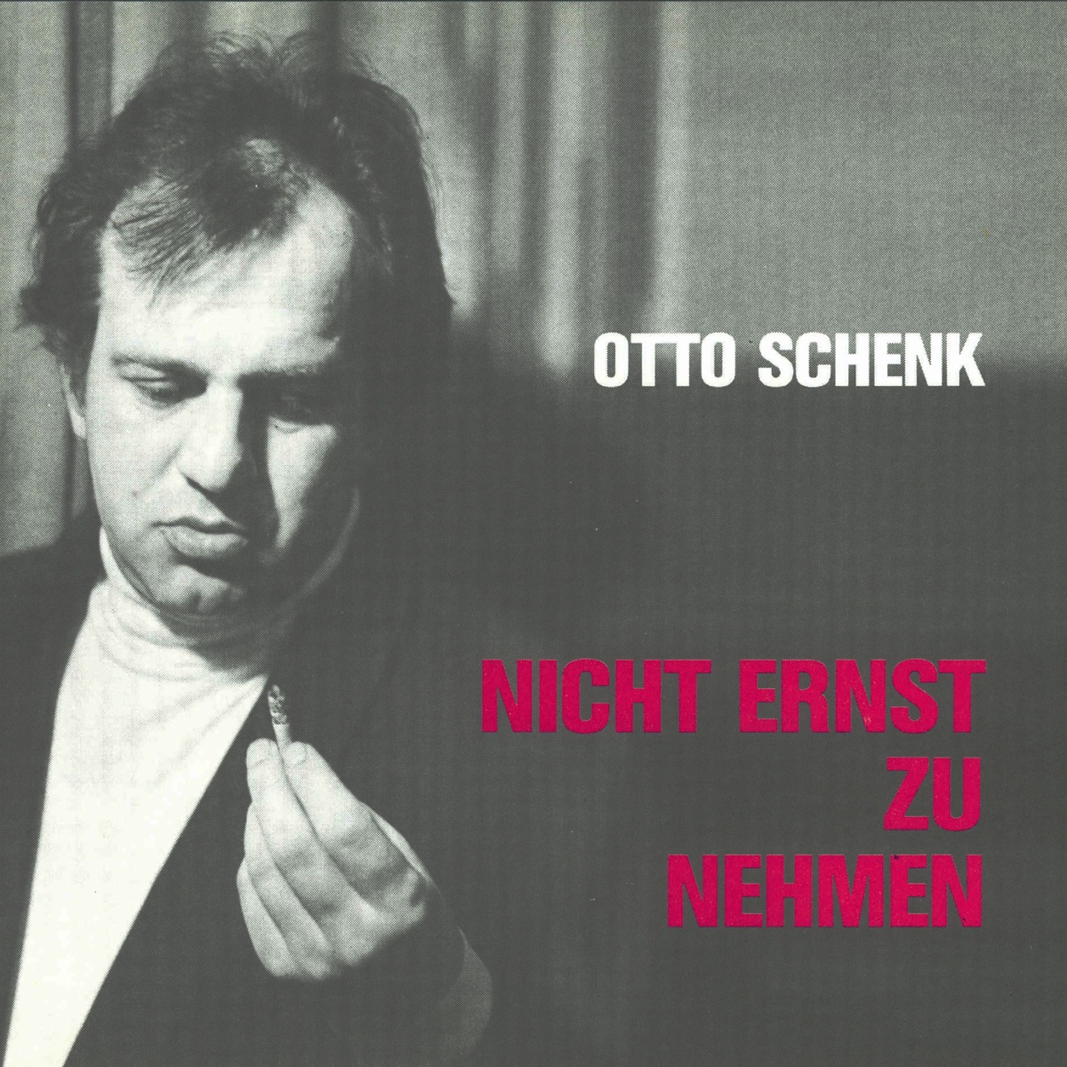 Nicht ernst zu nehmen by Otto Schenk album cover