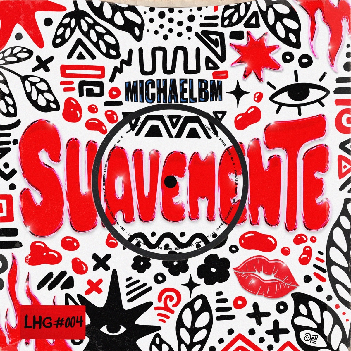 Suavemente - Single by MichaelBM & LATIN HOUSE GANG album cover