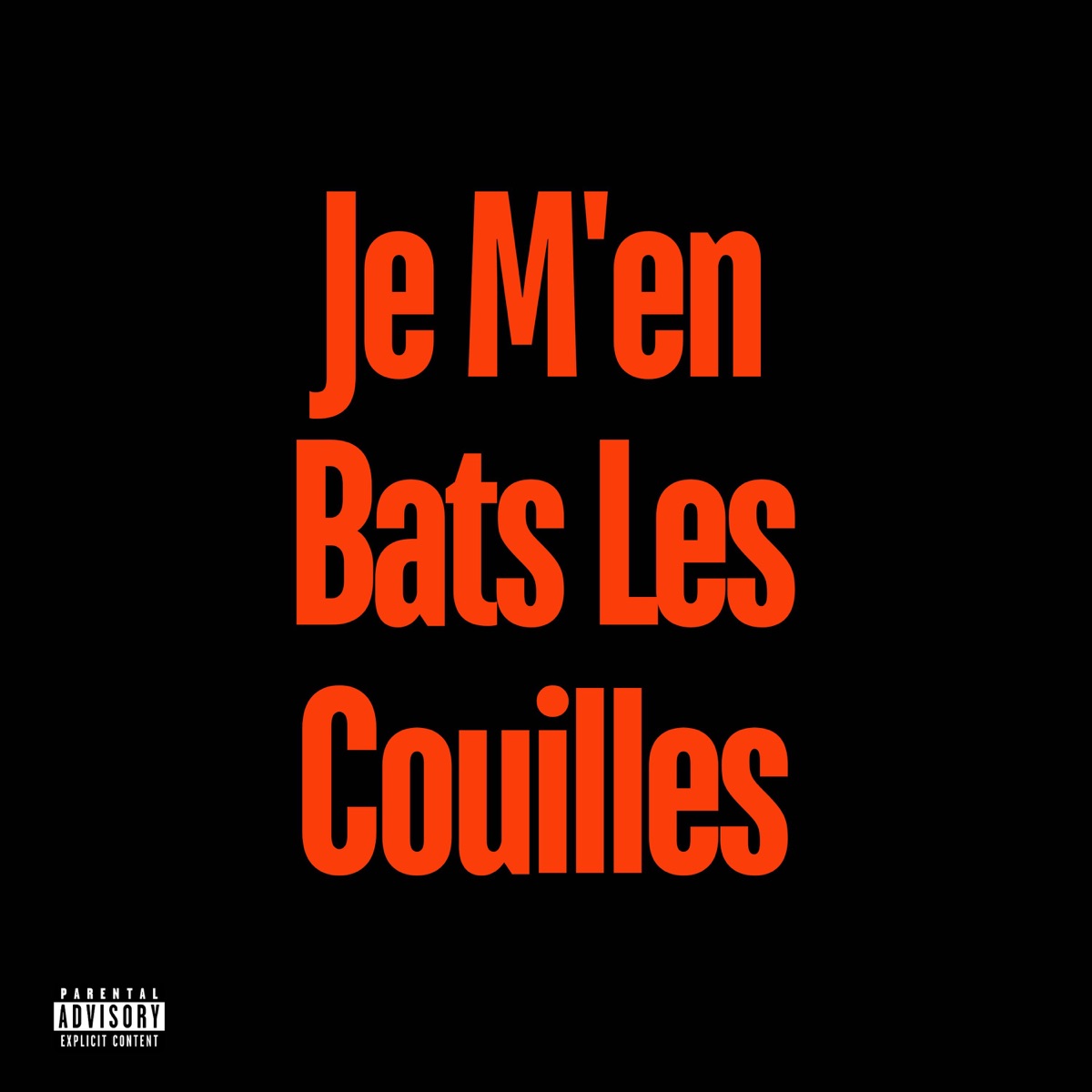 Je M'en Bats Les Couilles - Single by Reez 9.4 album cover