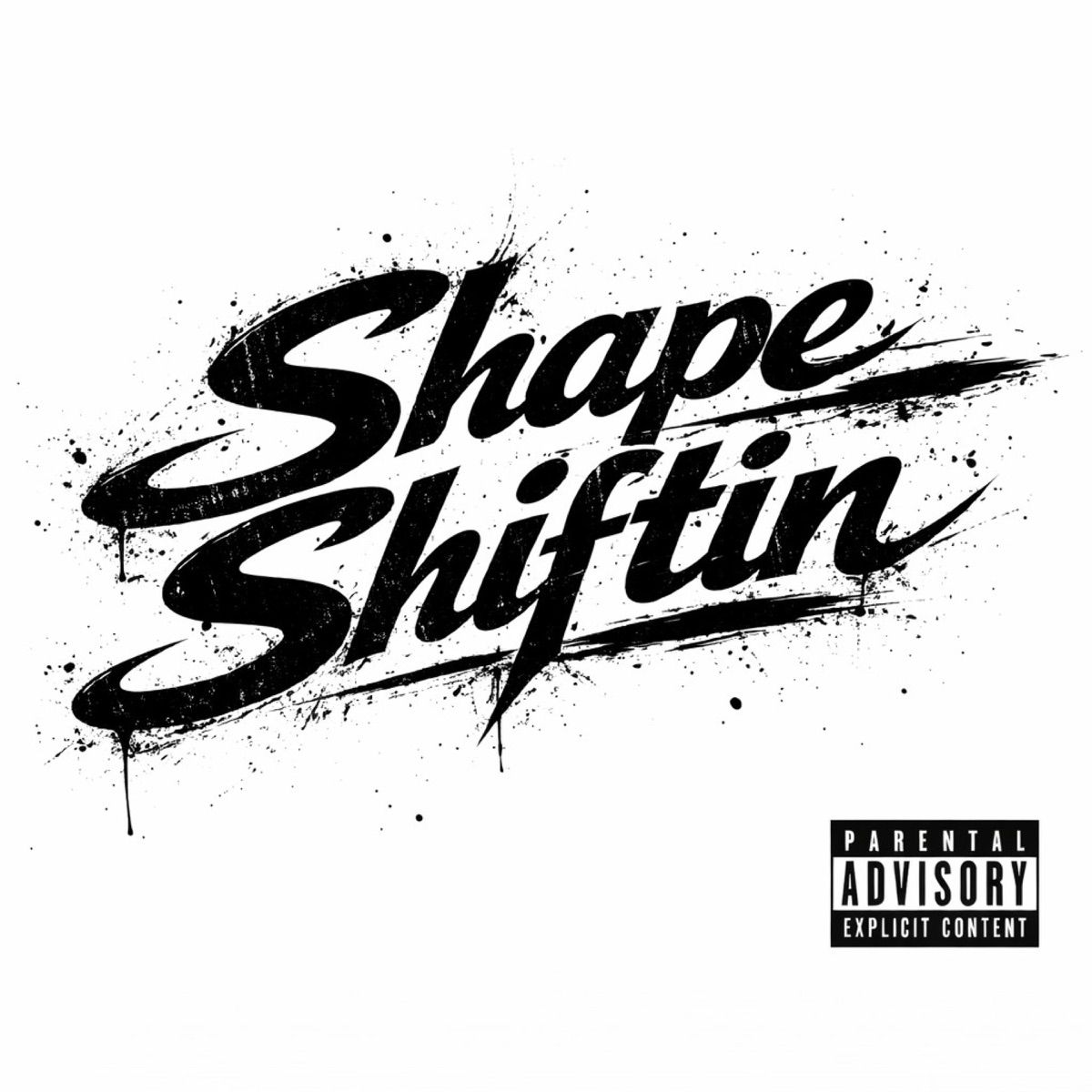 shape Shiftin - Single by Bean1hunnit album cover