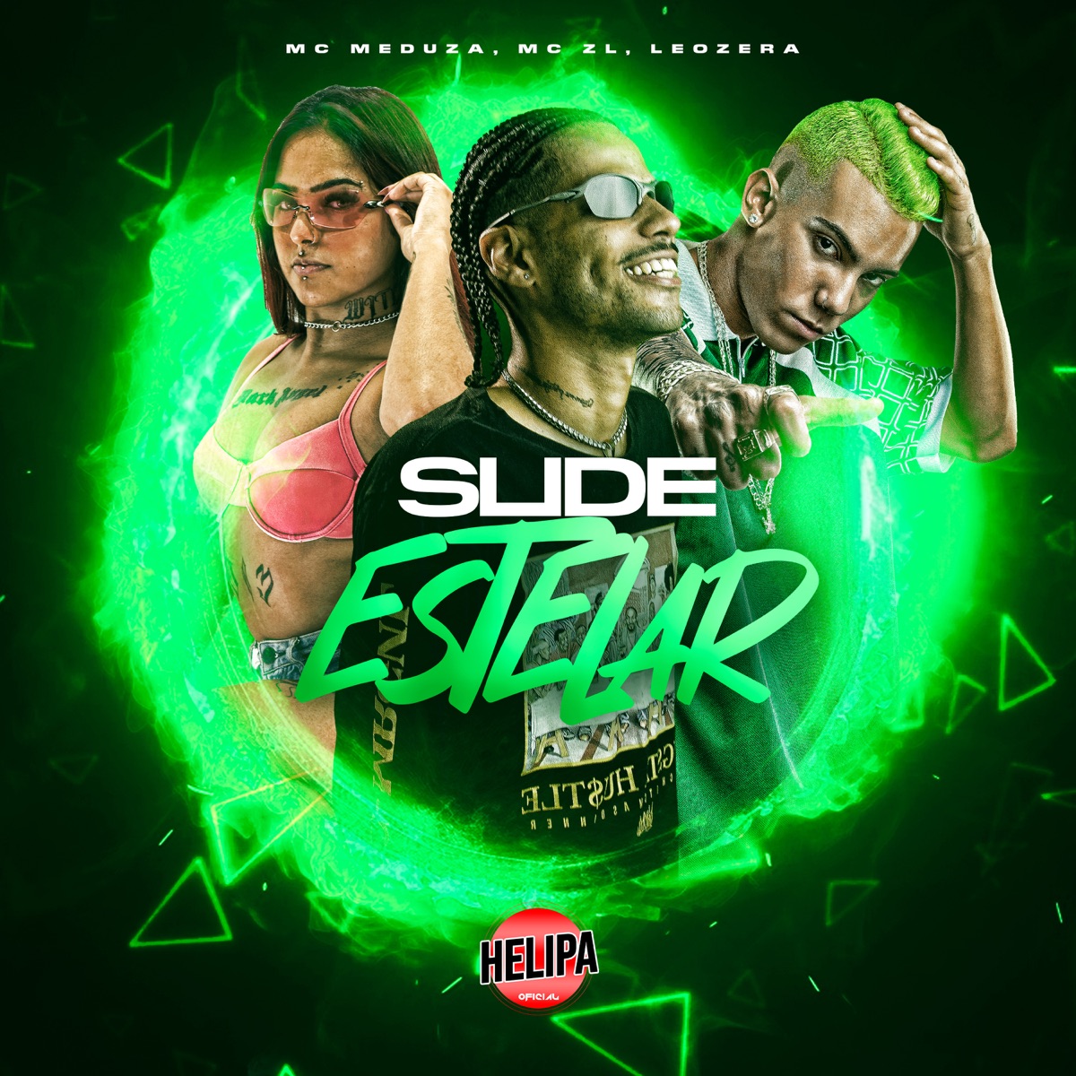 Slide Stelar - Single by Mc ZL, Leozera & Mc Meduza album cover