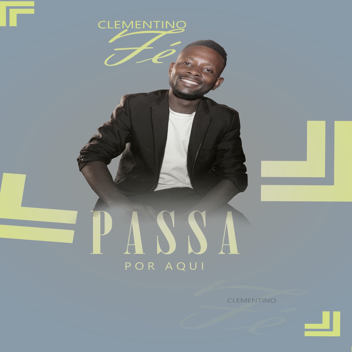 Passa Por Aqui - Single by Clementino Fé & Humba Studio Label album cover
