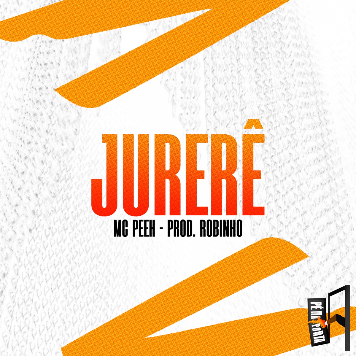 Jurerê - Single by MC Peeh & Prod.Robinho album cover